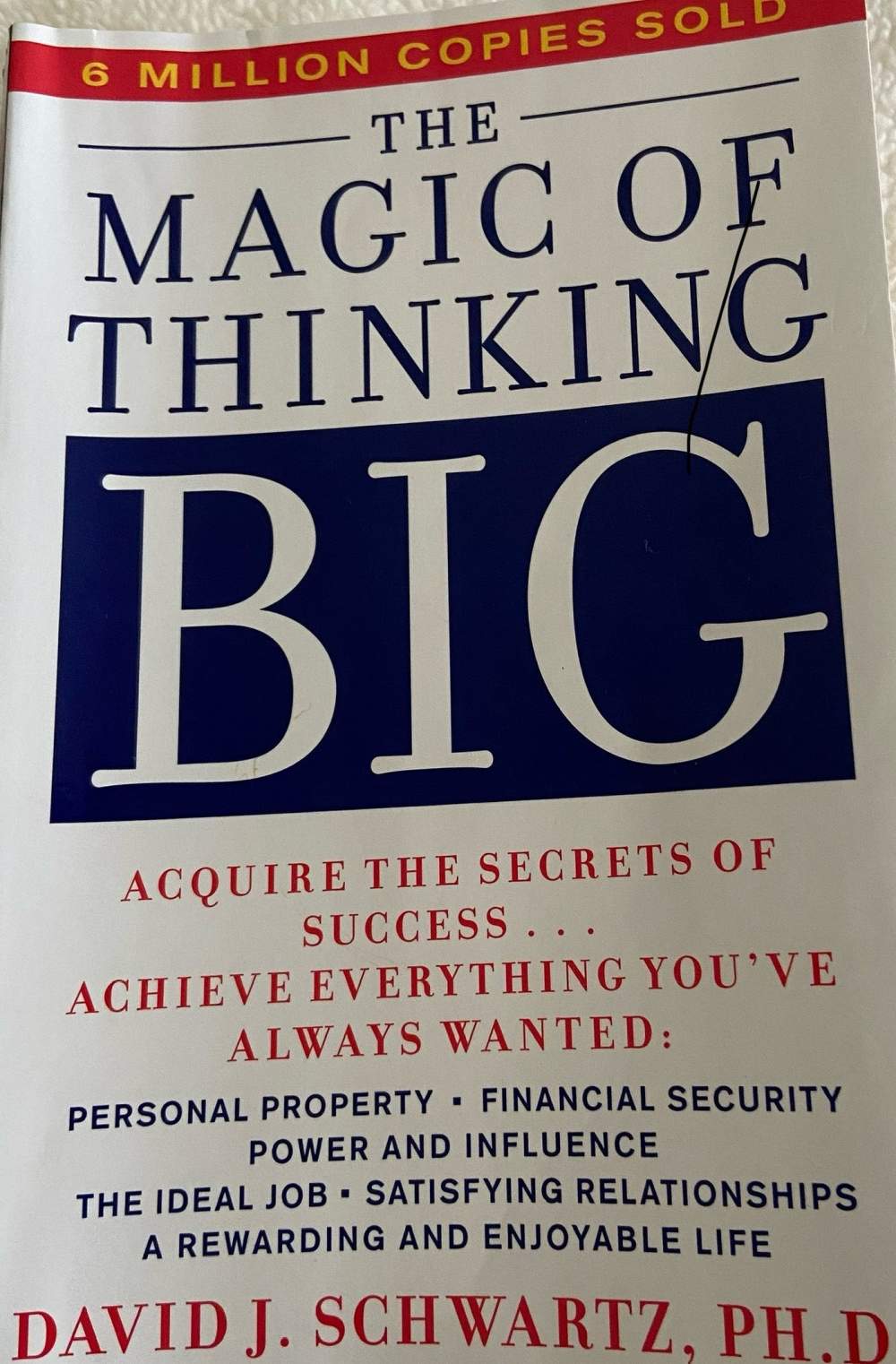 The Magic Of Thinking Big